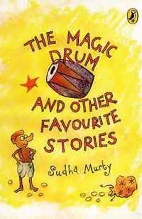 The Magic Drum and Other Favourite Stories