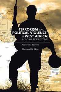 Terrorism and Political Violence in West Africa