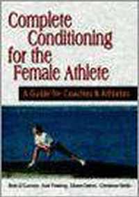 Complete Conditioning for the Female Athlete