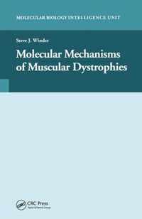 Molecular Mechanisms of Muscular Dystrophies