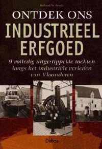 Ontdek ons industrieel erfgoed