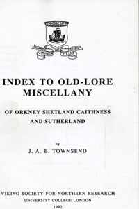 Index to Old-Lore Miscellany of Orkney, Shetland, Caithness and Sutherland