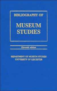 A Bibliography of Museum Studies