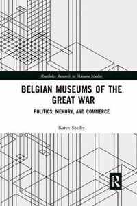 Belgian Museums of the Great War