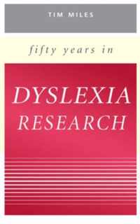 Fifty Years in Dyslexia Research