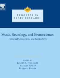 Music, Neurology, and Neuroscience: Historical Connections and Perspectives