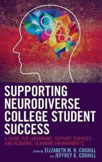 Supporting Neurodiverse College Student Success