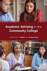 Academic Advising in the Community College