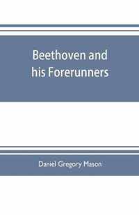 Beethoven and his forerunners