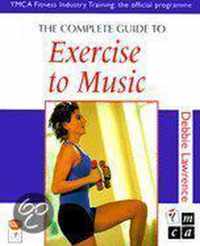 The Complete Guide to Exercise to Music