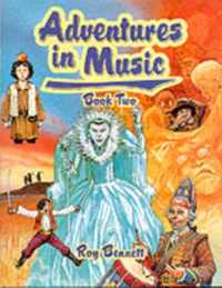 Adventures in Music Book 2