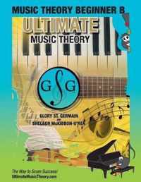 Music Theory Beginner B Ultimate Music Theory