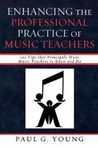 Enhancing the Professional Practice of Music Teachers