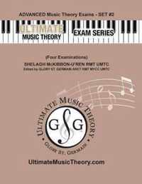 Advanced Music Theory Exams Set #2 - Ultimate Music Theory Exam Series