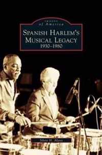 Spanish Harlem's Musical Legacy