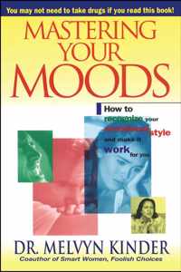 Mastering Your Moods