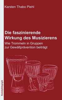 Die faszinierende Wirkung des Musizierens