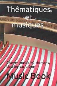 Thematiques et musiques