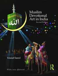 Muslim Devotional Art in India