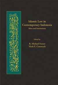 Islamic Law in Contemporary Indonesia - Ideas and Institutions V 5