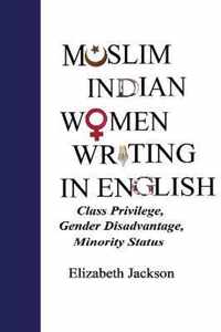 Muslim Indian Women Writing in English