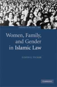 Women, Family, and Gender in Islamic Law