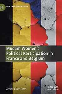 Muslim Women's Political Participation in France and Belgium