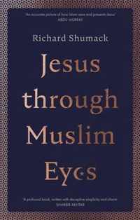 Jesus through Muslim Eyes