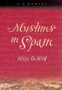 Muslims in Spain, 1500 to 1614