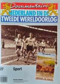 3 Documentaire Nederland en de Tweede Wereldoorlog