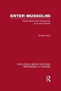 Enter Mussolini