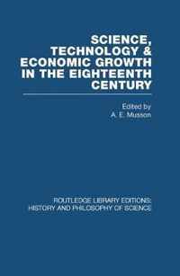 Science, Technology and Economic Growth in the Eighteenth Century