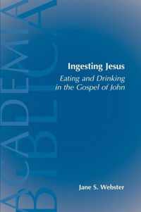 Ingesting Jesus