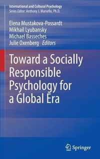 Toward a Socially Responsible Psychology for a Global Era