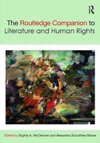 The Routledge Companion to Literature and Human Rights