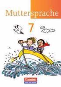 Muttersprache 7. Schuljahr. Schülerbuch. Östliche Bundesländer und Berlin