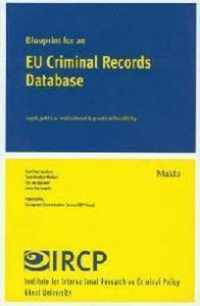 Blueprint for an Eu Criminal Records Database