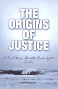 The Origins of Justice