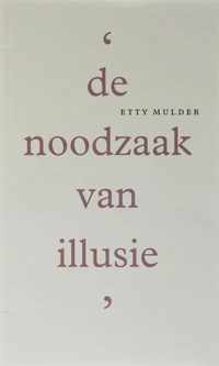 De noodzaak van illusie