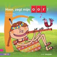 Kleuters samenleesboek  -   Hoor, zegt mijn oor!