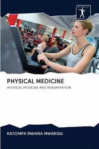 Physical Medicine