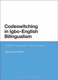 Codeswitching in Igbo-English Bilingualism