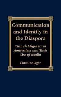 Communication and Identity in the Diaspora