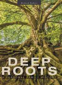 Deep Roots