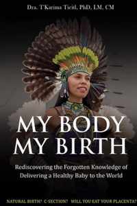 My Body, My Birth