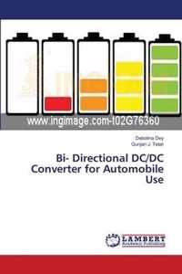 Bi- Directional DC/DC Converter for Automobile Use