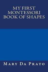 My First Montessori Book of Shapes