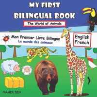 My First Bilingual Book-Animals