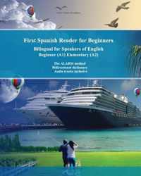 First Spanish Reader for beginners bilingual for speakers of English