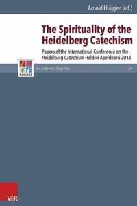 The Spirituality of the Heidelberg Catechism